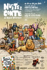 18èmes Nuits du conte. Du 21 au 29 juin 2013 à Saint-Etienne. Loire. 